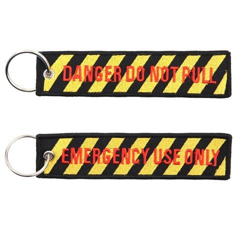 Danger do not pull keychain